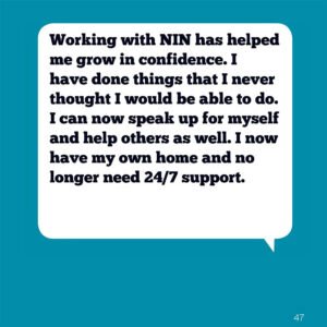 Working with the National Involvement Network has helped me grow in confidence.